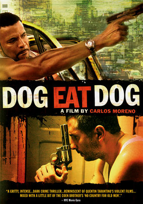 Movie Poster for &quotDog Eat Dog"